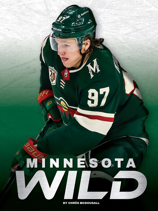 Title details for Minnesota Wild by Chrös McDougall - Available